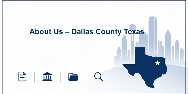 About Us – Dallas County Texas